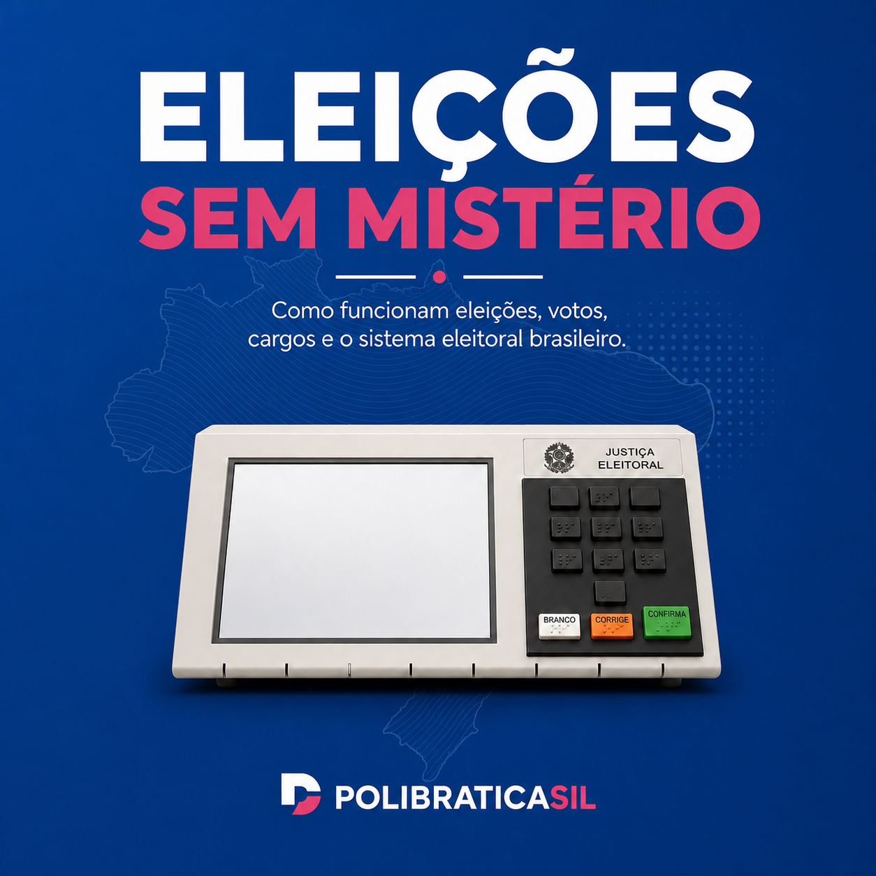 Eleições sem Mistério